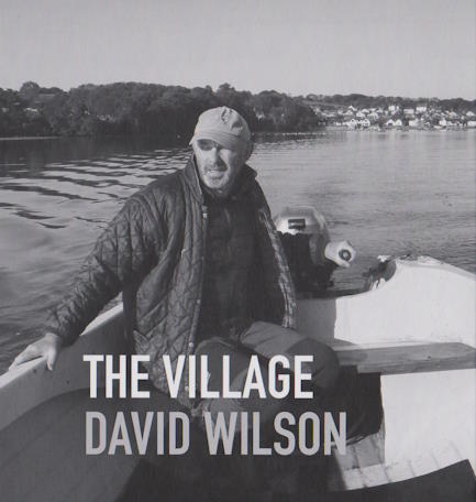 David Wilson The Village