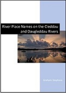River Place Names on the Cleddau and Daugleddau Rivers