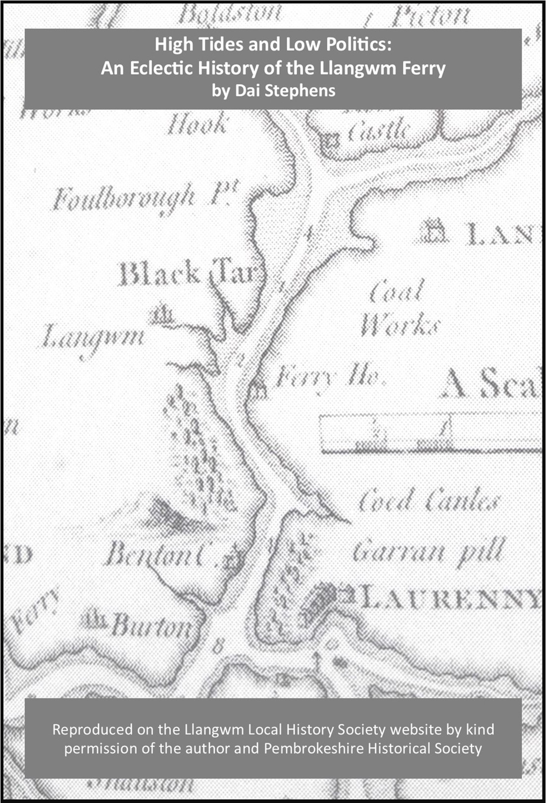 An Eclectic History of the Llangwm Ferry