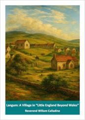 Langum: A Village in "Little England Beyond Wales"