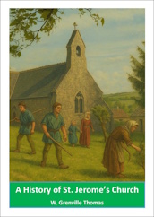 A History of St Jerome's Church by W. Grenville Thomas